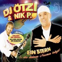 Ultratop Be Dj Otzi Nik P Ein Stern Der Deinen Namen Tragt