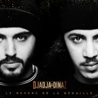 Cover Djadja & Dinaz - Le revers de la mÃ©daille