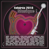 Cover Les EnfoirÃ©s - 2018: Musique!