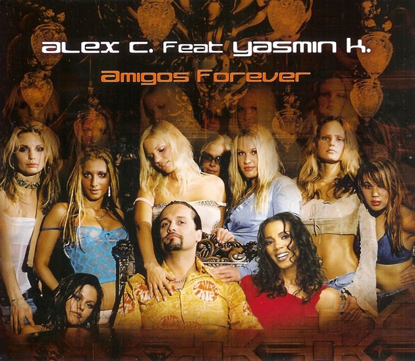 Ultratop Be Alex C Feat Yasmin K Amigos Forever