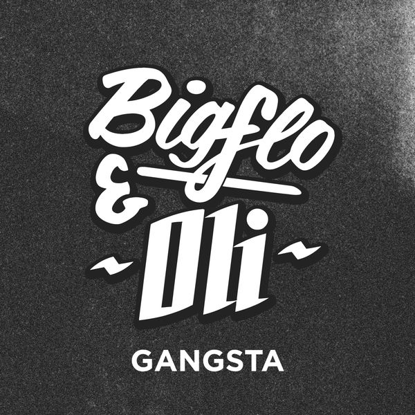 TÉLÉCHARGER LA CHANSON GANGSTA BIGFLO ET OLI BIGFLO CHANSON ET LA GANGSTA OLI TÉLÉCHARGER