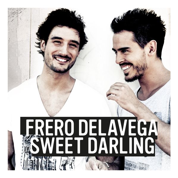 sweet darling frero delavega mp3 gratuit