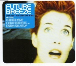 Future breeze why don t you dance with me lyrics Future Breeze Future Breeze Lyrics And Tracklist Genius