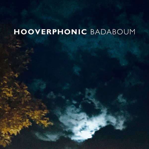 Afbeeldingsresultaat voor Hooverphonic - Badaboum album cover