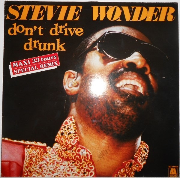 Ultratop Be Stevie Wonder Don T Drive Drunk